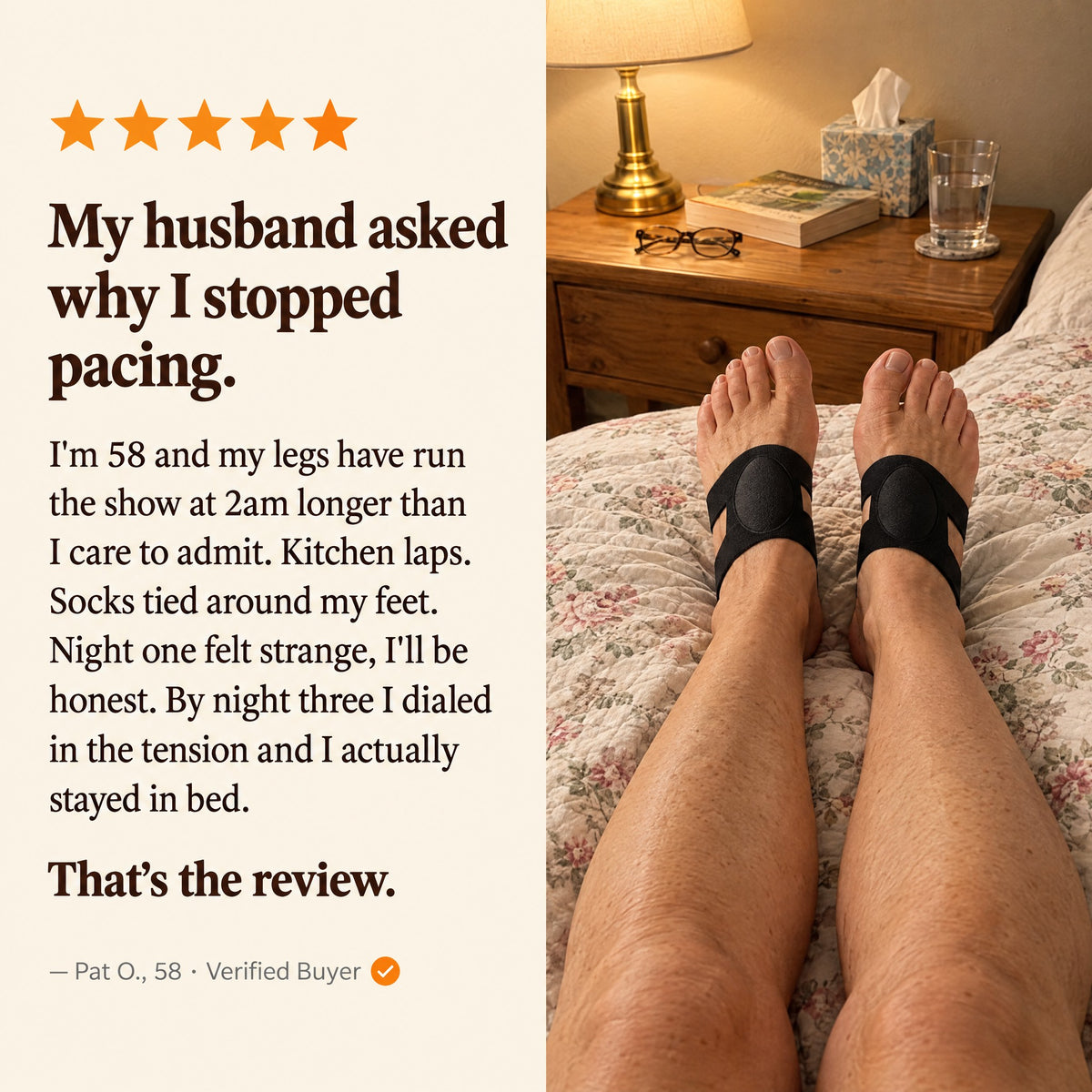Five-star review from Pat O.: My husband asked why I stopped pacing